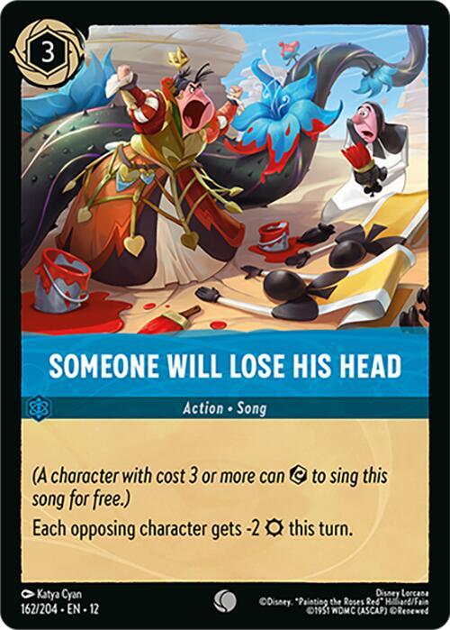 Someone Will Lose His Head (162/204) - Wilds Unknown (12) - Foil