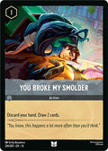 You Broke My Smolder (201/207) - Attack of the Vine! (13) - Foil