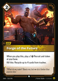 Forge of the Future (212/298) - OGN