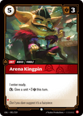 Arena Kingpin (001/219) - UNL