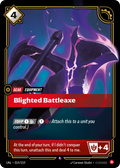 Blighted Battleaxe (019/219) - UNL