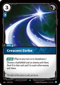 Crescent Strike (072/219) - UNL