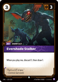 Evershade Stalker (123/219) - UNL