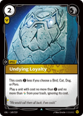 Undying Loyalty (168/219) - UNL